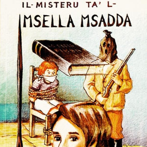 Il-Misteru Ta' L-Msella Msadda