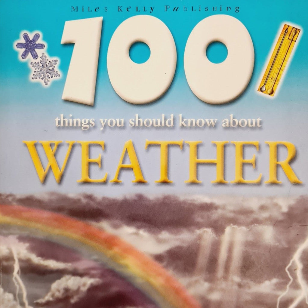 100 Things You Should Know About Weather